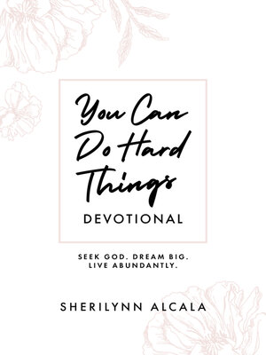 cover image of You Can Do Hard Things 60-Day Devotional